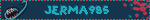 a blinkie that says 'Jerma985'