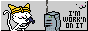 A button with a cat in a construction hard hat using a hammer to repeatedly bang on what looks to be an old computer tower. The computer tower is smoking. There is text beside them that says 'I'm work'n on it'.